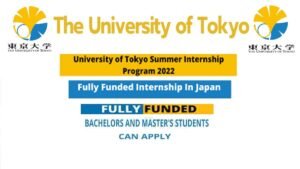 Latest Fully Funded University Of Tokyo Research Internship Program
