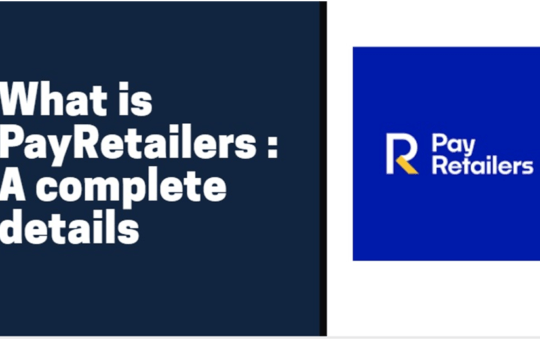 What is PayRetailers: A complete details 2023